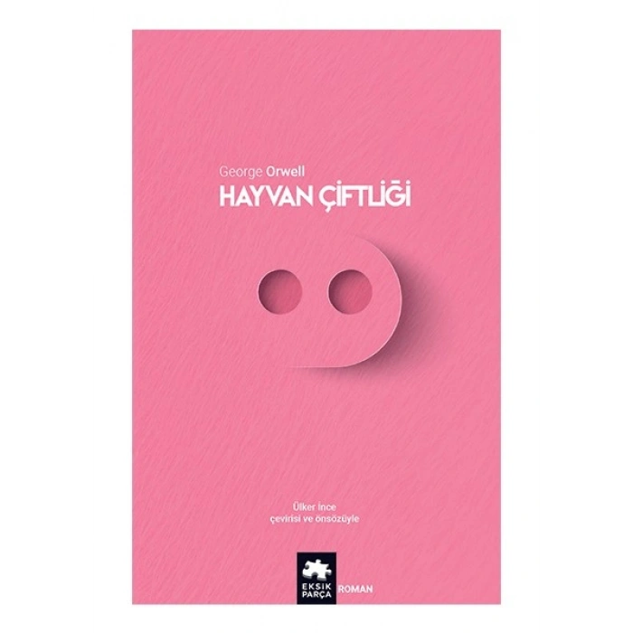 Hayvan Çiftliği - George Orwell