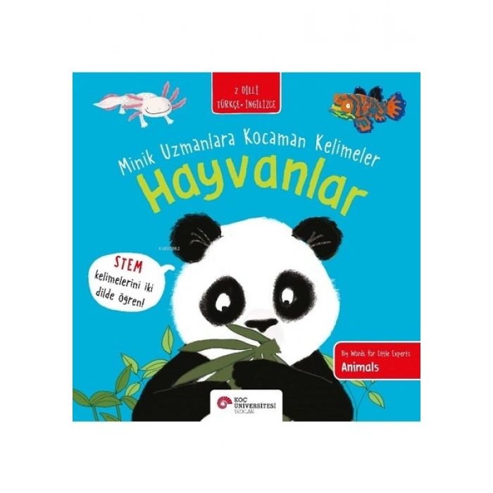 Hayvanlar - Minik Uzmanlara Kocaman Kelimeler - Fran Bromage
