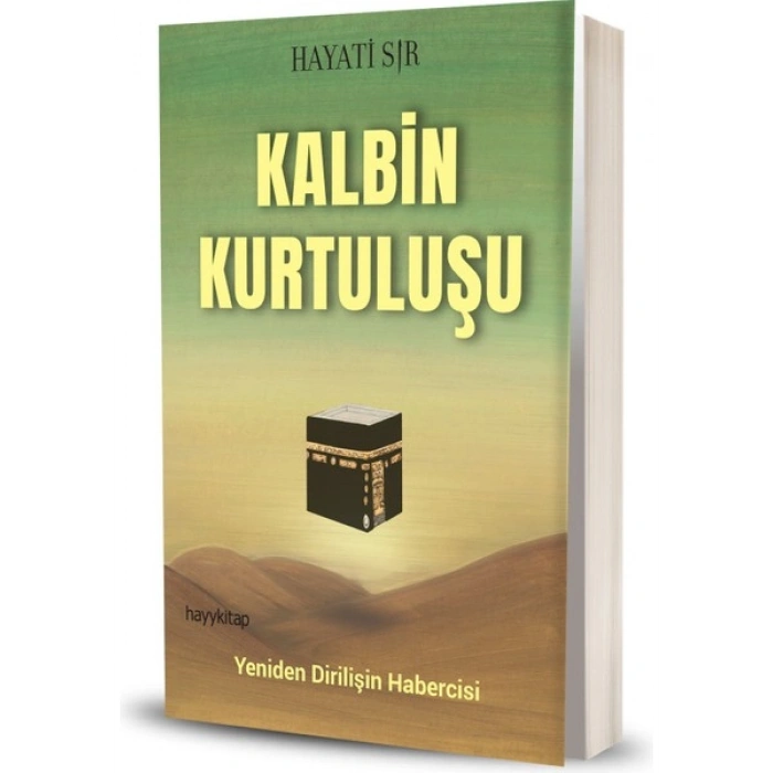 Hayy Kitap Kalbin Kurtuluşu - Hayati Sır
