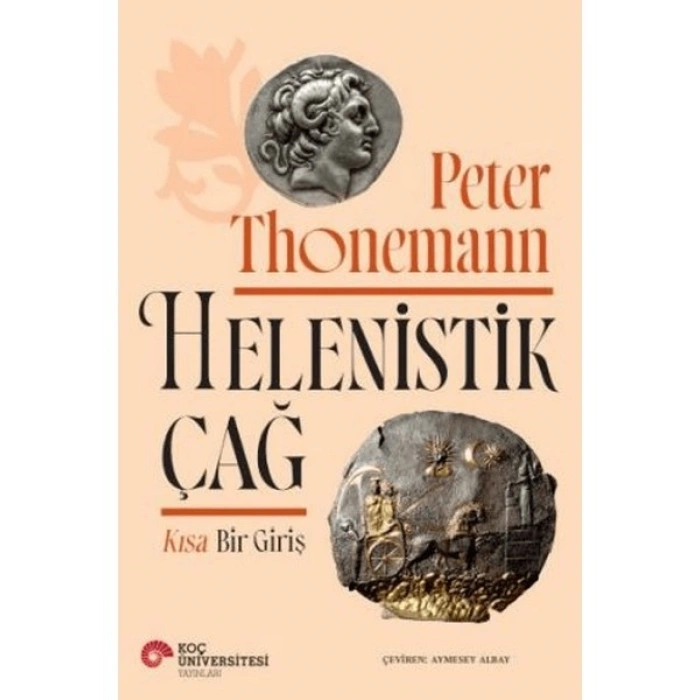 Helenistik Çağ - Peter Thonemann