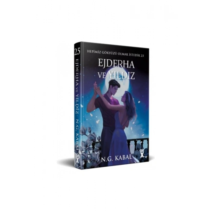 Hepimiz Gökyüzü Olmak İstedik 2.5: Ejderha ve Yıldız (İmzalı) - N. G. Kabal