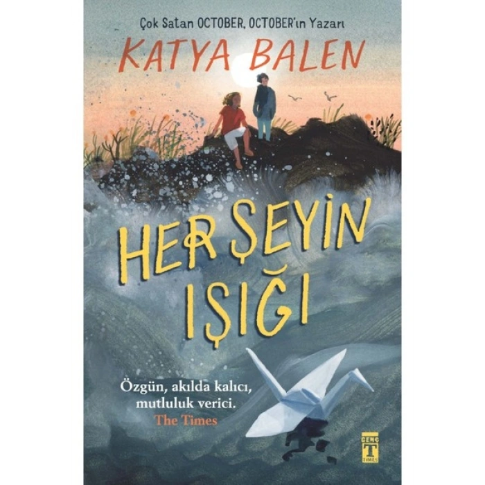 Her Şeyin Işığı - Katya Balen