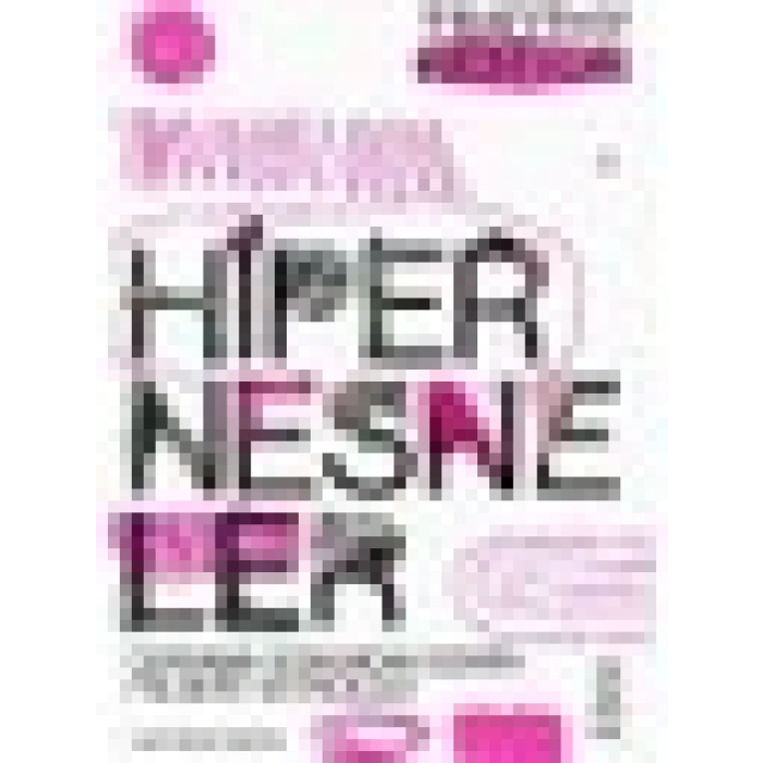Hipernesneler - Timothy Morton