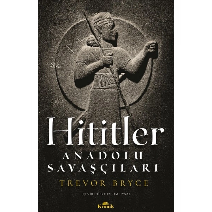 Hititler - Trevor Bryce