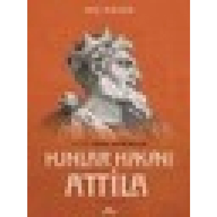 Hunlar Hakanı Attila - Nic Fields