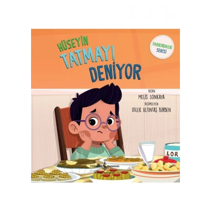 Hüseyin Tatmayı Deniyor – Farkındalık Serisi - Melis Sonkaya