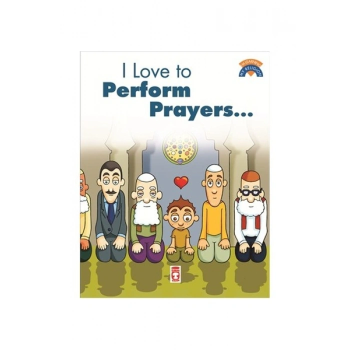 I Like To Perform Prayers