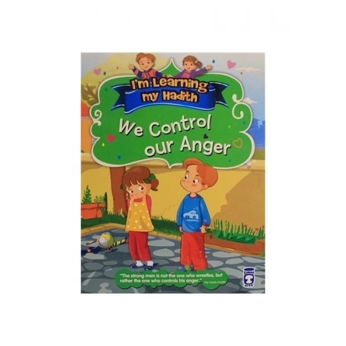 Im Learning My Hadith - We Control Our Anger
