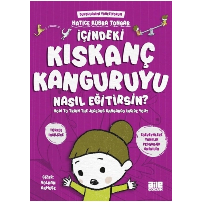 Içindeki Kıskanç Kanguruyu Nasıl Eğitirsin? - Hatice Kübra Tongar