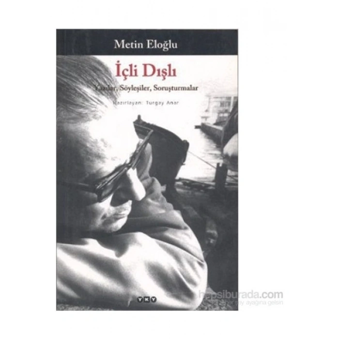 İçli Dışlı - Metin Eloğlu