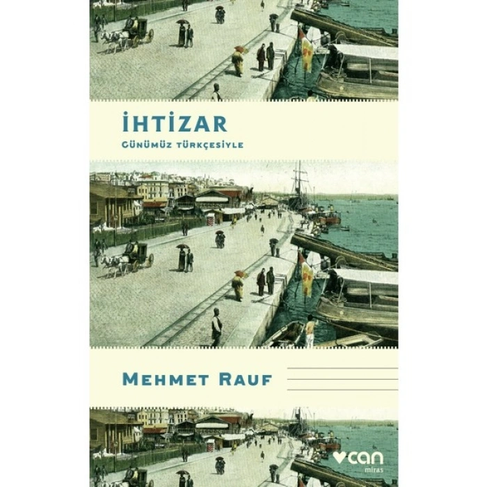 İhtizar (Günümüz Türkçesiyle) - Mehmet Rauf