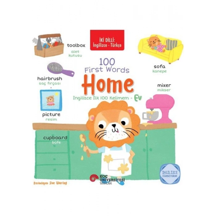 İki Dilli: İngilizce-Türkçe 100 First Words – Home / İngilizce İlk 100 Kelimem