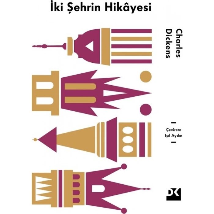 İki Şehrin Hikayesi - Charles Dickens