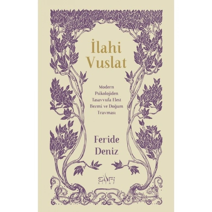 Ilahi Vuslat – Feride Deniz