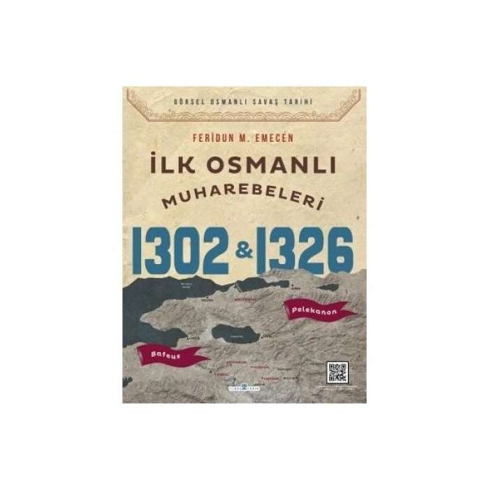 İlk Osmanlı Muharebeleri - Feridun M. Emecen