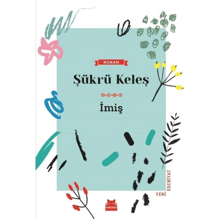 İmiş - Şükrü Keleş