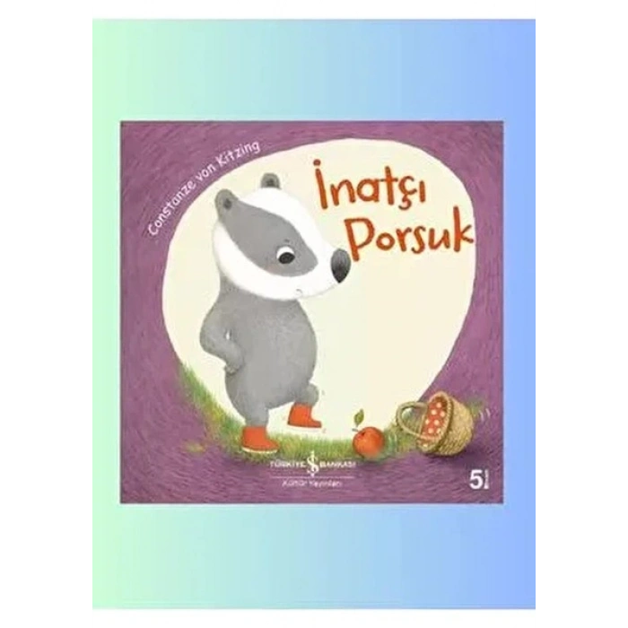 İnatçı Porsuk - Constanze Von Kitzing