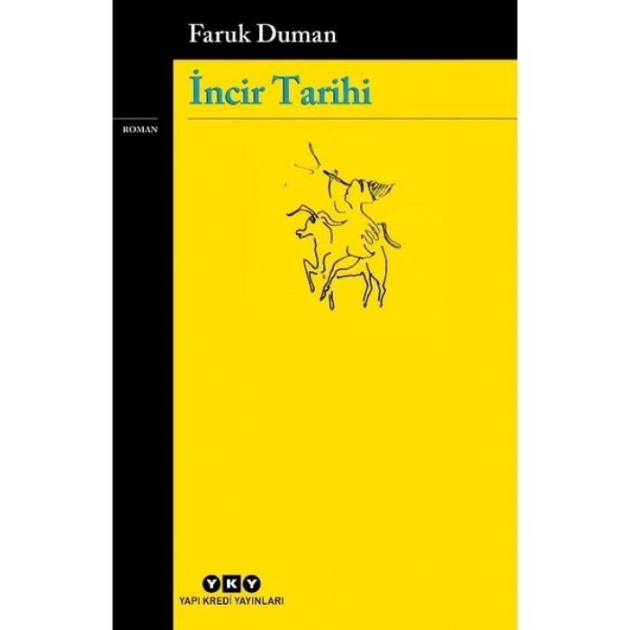 İncir Tarihi - Faruk Duman
