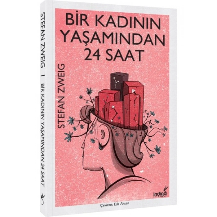 İndigo Kitap Bir Kadının Yaşamından 24 Saat - Stefan Zweig