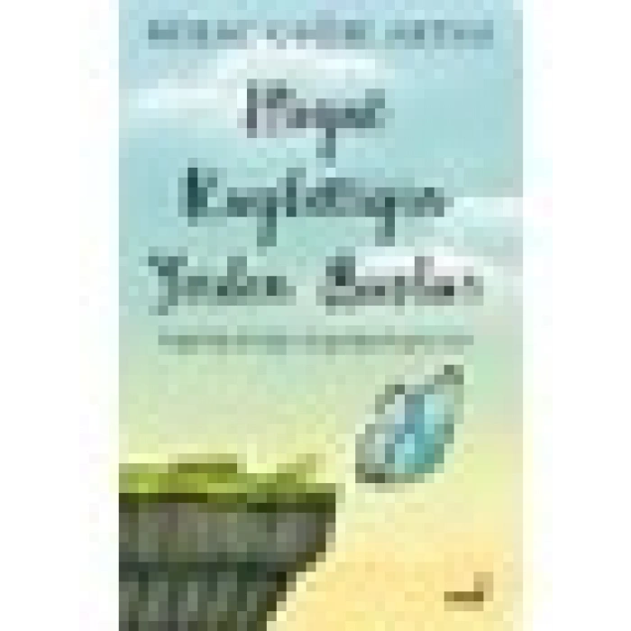 İndigo Kitap Miraç Çağrı Aktaş Hayat Kaybettiğin Yerden Başlar Ciltsiz Eser