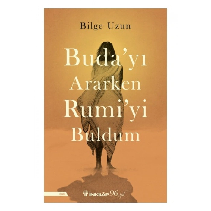 İnkılap Kitabevi Budayı Ararken Rumiyi Buldum