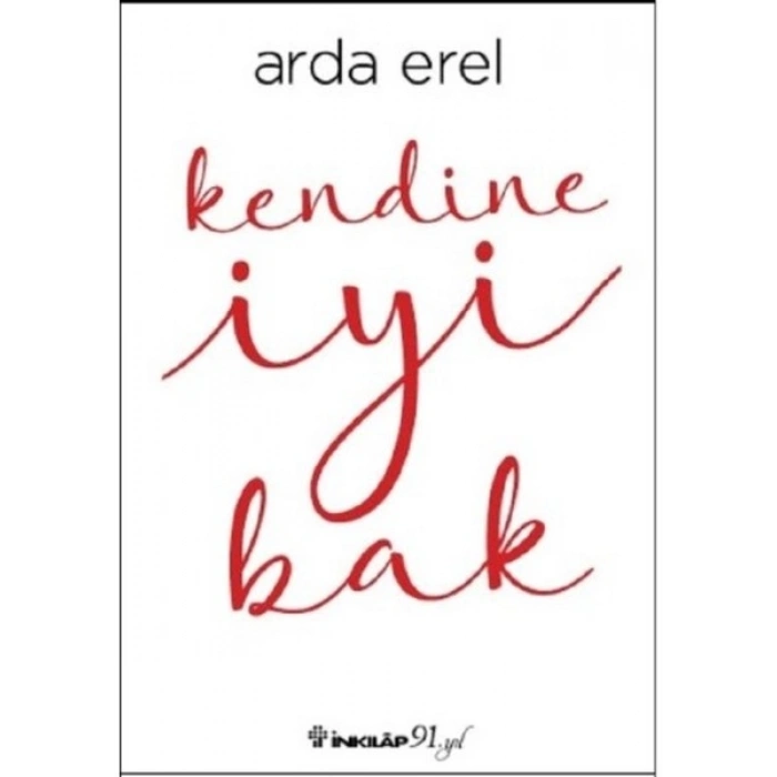 İnkılap Kitabevi Kendine İyi Bak Arda Erel 2023 Türkçe Edebiyat Kitabı Normal Boy