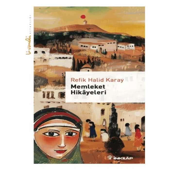 İnkılap Kitabevi Memleket Hikayeleri Ciltsiz Refik Halid Karay Eser 200 Sayfa