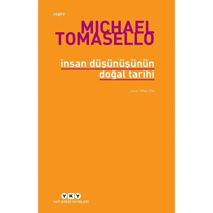 İnsan Düşünüşünün Doğal Tarihi - Michael Tomasello