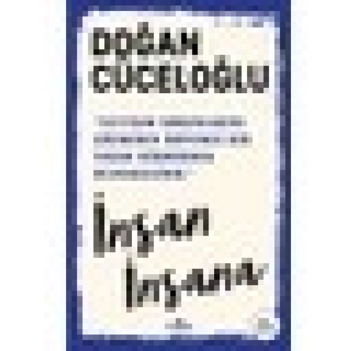 İnsan İnsana - Doğan Cüceloğlu