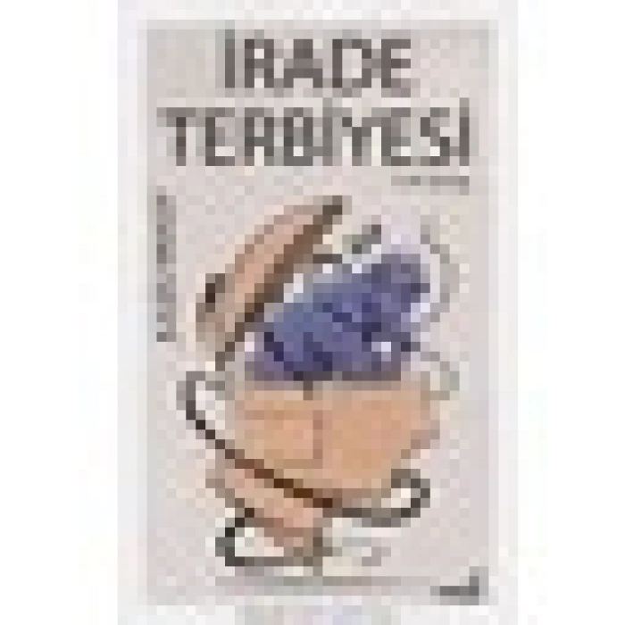 İrade Terbiyesi - Jules Payot