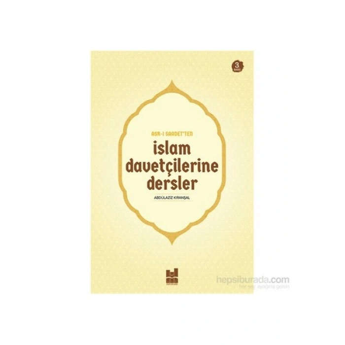 İslam Davetçilerine Dersler-Abdulaziz Kıranşal