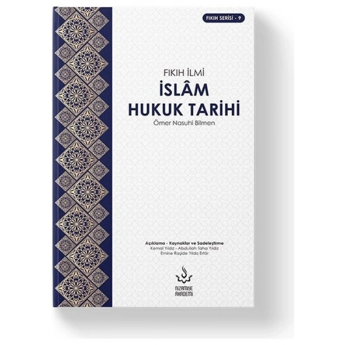 Islam Hukuk Tarihi - Ömer Nasuhi Bilmen