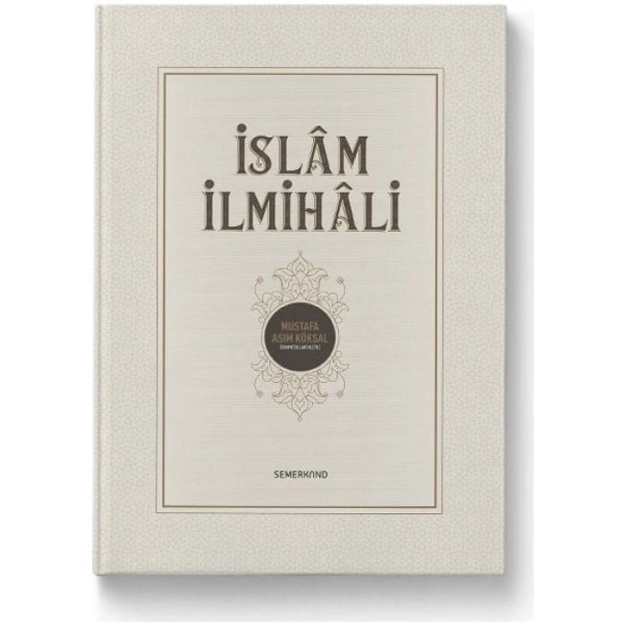 İslam İlmihali | M.Asım Köksal - Mustafa Asım Köksal