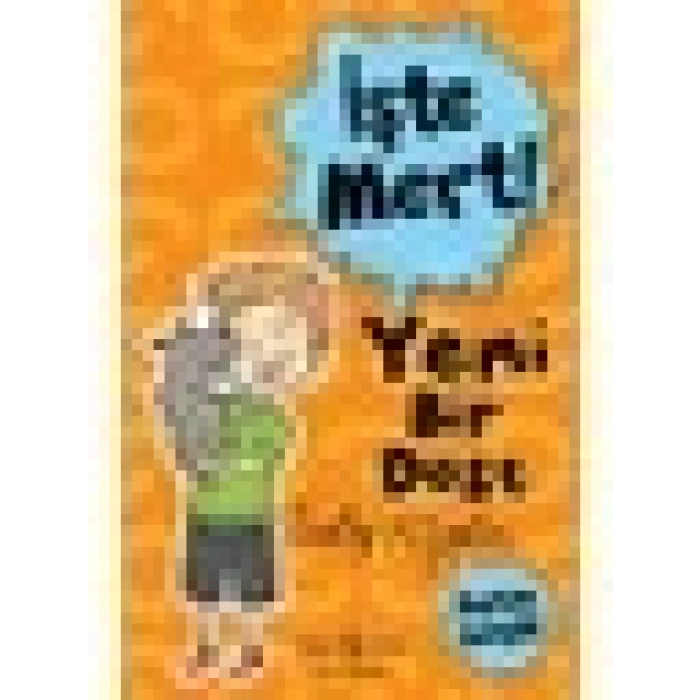 İşte Mert! – Yeni Bir Dost – Hayvan Sevgisi - Sally Rippin