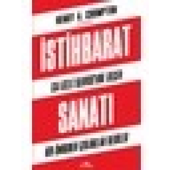 İstihbarat Sanatı - Henry A. Crumpton