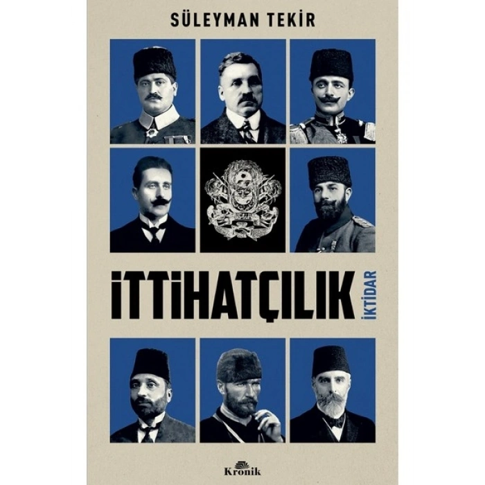 Ittihatçılık - Süleyman Tekir 432 Sayfa