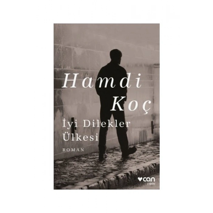 Iyi Dilekler Ülkesi - Hamdi Koç