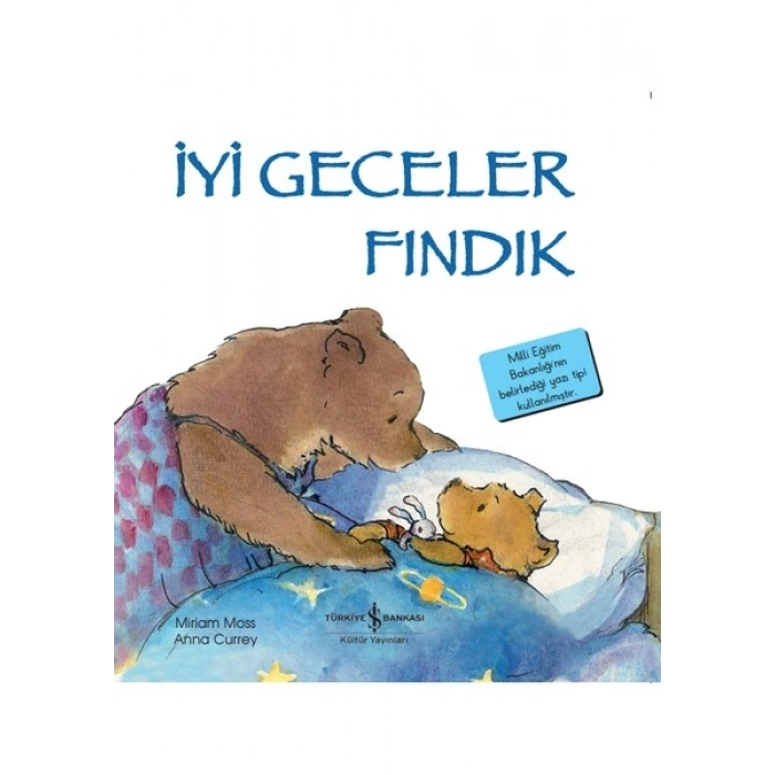 İyi Geceler Fındık İlk Okuma Kitaplarım - Miriam Moss