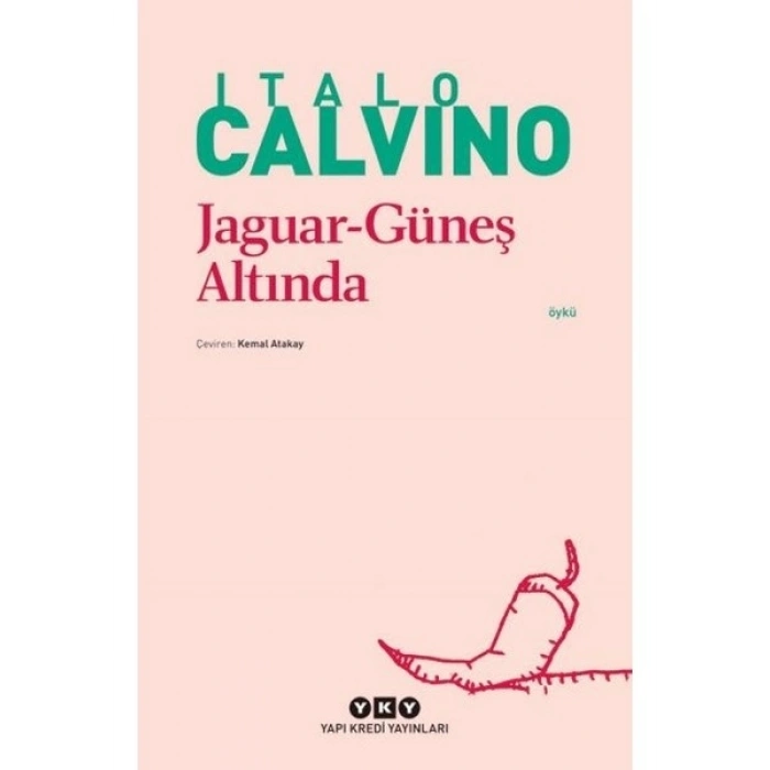 Jaguar Güneş Altında - Italo Calvino
