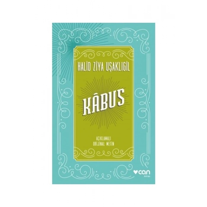 Kâbus - Halid Ziya Uşaklıgil