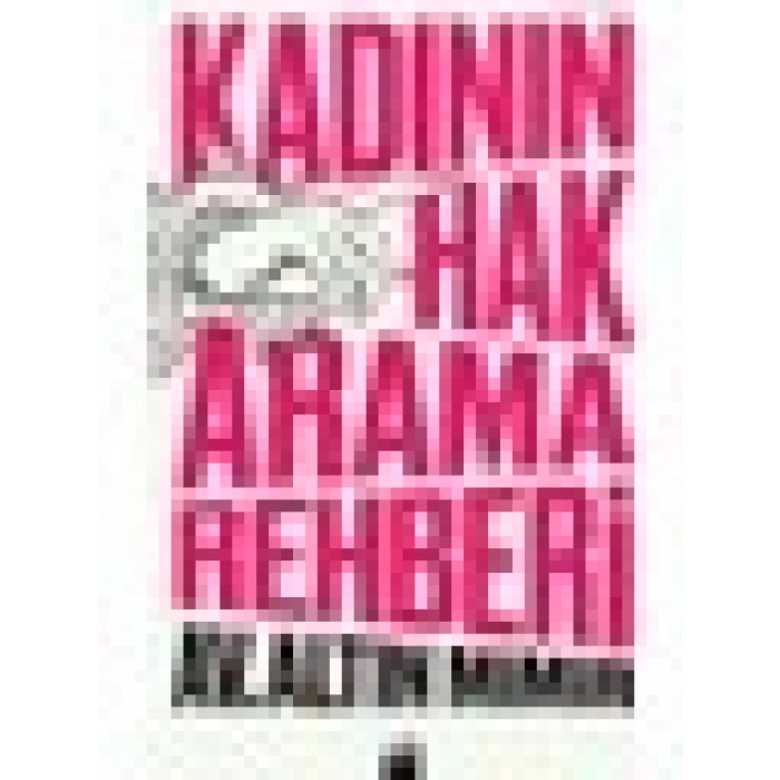 Kadının Hak Arama Rehberi - Altın Mimir