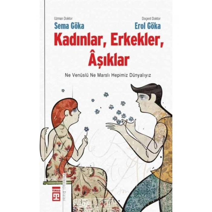 Kadınlar, Erkekler, Aşıklar