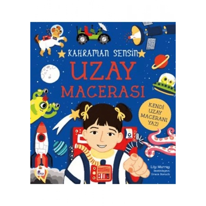 Kahraman Sensin - Uzay Macerası - Lilly Murray