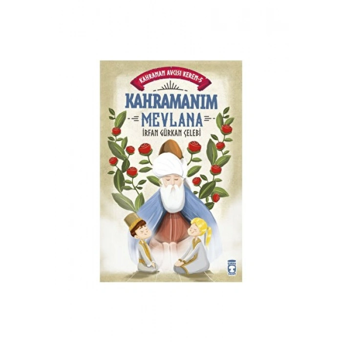 Kahramanım Mevlana - Kahraman Avcısı Kerem 5