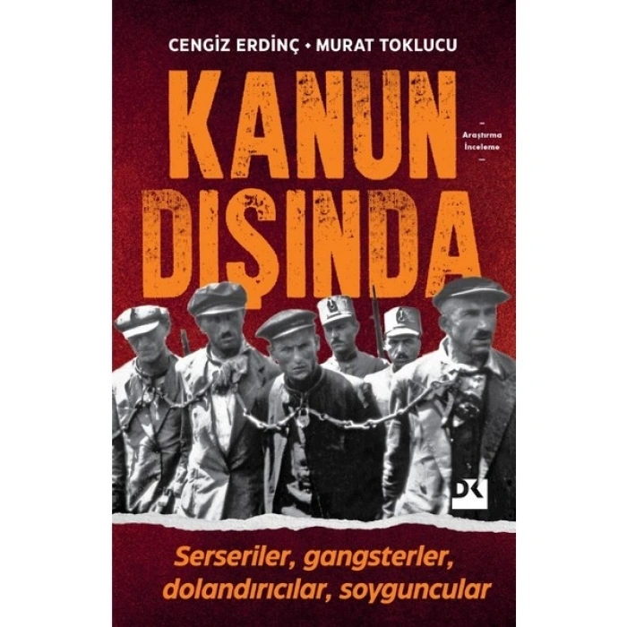 Kanun Dışında
