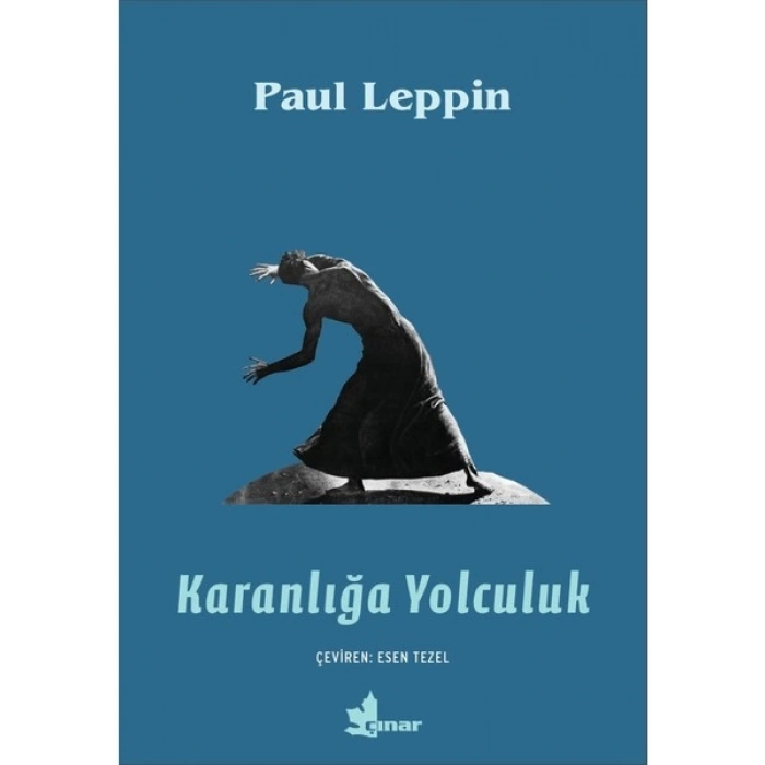 Karanlığa Yolculuk - Paul Leppin