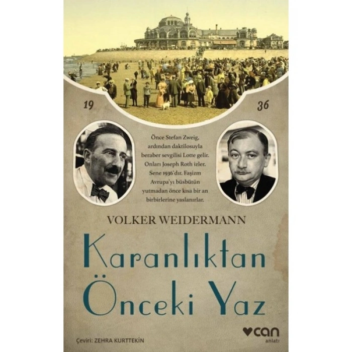 Karanlıktan Önceki Yaz - Volker Weidermann