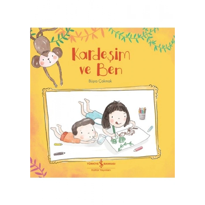 Kardeşim ve Ben – Büşra Çakmak