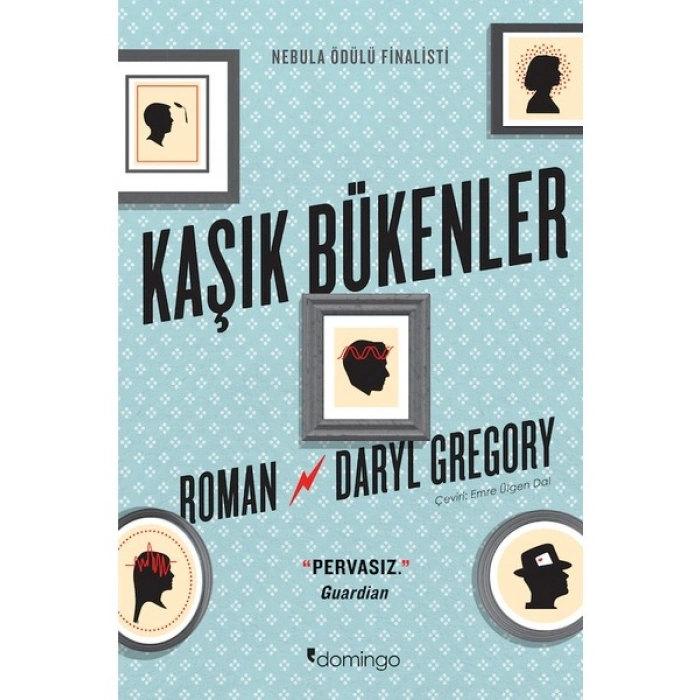 Kaşık Bükenler - Daryl Gregory