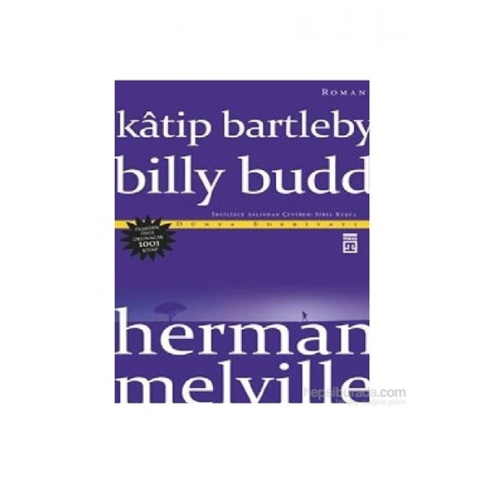 Katip Bartleby - Billy Budd - Herman Melville